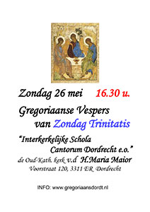 zondag 26 mei - Gregoriaanse Vespers van Zondag Trinitatis