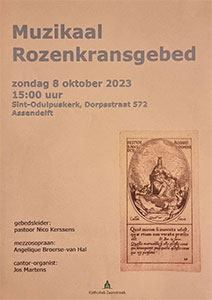 zondag 8 oktober - Gezongen Rozenkransgebed