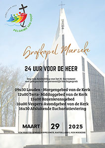 zaterdag 29 maart - 24 Uur voor de Heer - Moerzeke