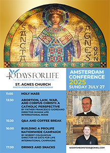 zondag 27 juli - 40 Days for Life Amsterdam Conference