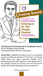 donderdag 6 november - Chasing Saints - St. Pier Giorgio Frassati