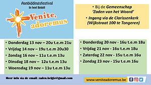 donderdag 13 t/m zondag 23 november - Aanbiddingsfestival - Venite adoremus