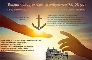 vrijdag 14 t/m zondag 16 november - Bezinningsdagen voor gelovigen van 30-60 jaar