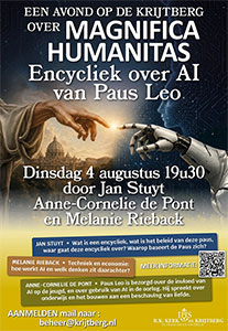 dinsdag 4 augustus - Avond over AI encycliek Maginica Humanitas dinsdag 4 augustus - Avond over AI encycliek Maginica Humanitas