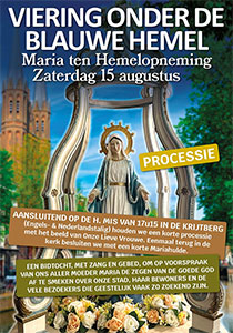zaterdag 15 augustus - Maria Tenhemelopneming in de Krijtberg zaterdag 15 augustus - Maria Tenhemelopneming in de Krijtberg