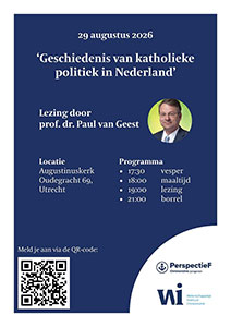 zaterdag 29 augustus - Geschiedenis katholieke politiek in NL