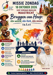 zondag 18 oktober - Missiezondag St. Servaasbasiliek Maastricht zondag 18 oktober - Missiezondag St. Servaasbasiliek Maastricht