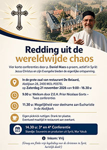 zaterdag 21 november - Pater Maes - Redding uit de wereldwijde chaos zaterdag 21 november - Pater Maes - Redding uit de wereldwijde chaos